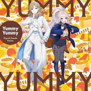 Yummy Yummy (TVアニメ『日本へようこそエルフさん。』エンディング主題歌)