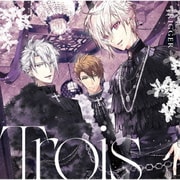 Trois