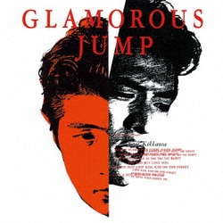 吉川晃司／GLAMOROUS JUMP
