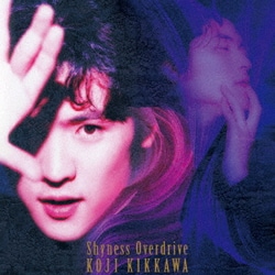 吉川晃司／Shyness Overdrive