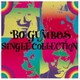 ボ・ガンボス／SINGLE COLLECTION (REMASTER)