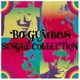 ボ・ガンボス／SINGLE COLLECTION [アナログディスク]