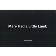 Mary Had a Little Lamb [単行本]