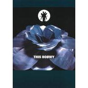 THIS BOOWY [単行本]