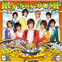 Hey! Say! JUMP／Magic Power