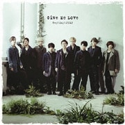 Give Me Love