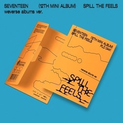 SEVENTEEN／SPILL THE FEELS： 12th Mini Album （Weverse Ver.） ＜完全数量限定盤＞ [K-POP 輸入盤ミュージックカード]