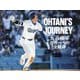 OHTANI'S JOURNEY―大谷翔平世界一への全軌跡 [単行本]