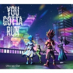 L'Arc-en-Ciel／YOU GOTTA RUN