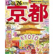 るるぶ京都'26超ちいサイズ(るるぶ情報版 小型) [ムックその他]