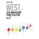 WEST.10TH ANNIVERSARY PIANO SE（オフィシャル・スコア） [単行本]