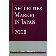 SECURITIES MARKET IN JAPAN〈2008〉 [単行本]