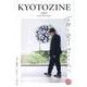 KYOTOZINE Issue 01 創刊号 [ムックその他]