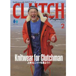 CLUTCH Magazine(クラッチマガジン) 2025年 02月号 [雑誌]
