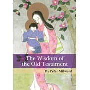 The Wisdom of The Old Testament [単行本]