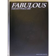 FABULOUS WORLD〈2005〉 [ムックその他]