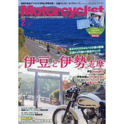 モーターサイクリスト 2025年 02月号 [雑誌]