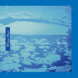 TK from 凛として時雨／Whose Blue