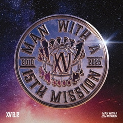 MAN WITH A MISSION／ⅩⅤ e.p.