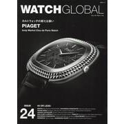 WATCH GLOBAL issue24（GEIBUN MOOKS） [ムックその他]