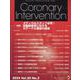 Coronary Intervention Vol.20 N [ムックその他]