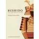 Bushido and the Art of Living：An Inquiry into Samurai Values―英文版 日本人の知らない武士道 [単行本]