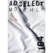 月刊アドセレクト VOL.164(2022年8月号) [単行本]