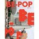 BE-POP(I AM BEAMS) [単行本]