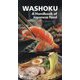 WASHOKU―A Handbook of Japanese Food [単行本]