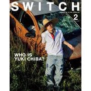 SWITCH Vol.43 No.2 特集 WHO IS YUKI CHIBA? [単行本]