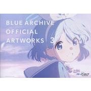 ブルーアーカイブ オフィシャルアートワークス3 [単行本]