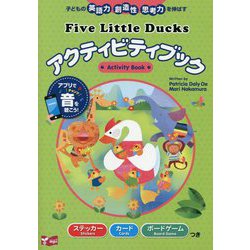 Five Little Ducks アクティビティブック [単行本]