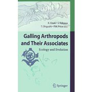 Galling Arthropods and Their Associates―Ecology and Evolution [単行本]