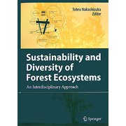 Sustainability and Diversity of Forest Ecosystems [単行本]