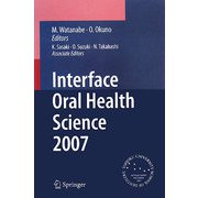 Interface Oral Health Science〈2007〉 [単行本]
