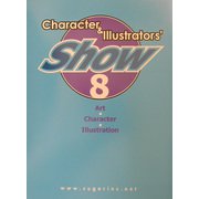 キャラクター＆イラストレーターズショウ〈8〉 [単行本]