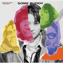 礼賛／SOME BUDDY