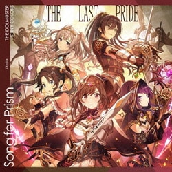 ストレイライト/アンティーカ／THE IDOLM@STER SHINY COLORS Song for Prism Real Mind Shakes/THE LAST PRIDE