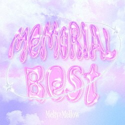 Melty×Mellow／Memorial Best