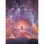 J-JUN LIVE TOUR 2023 with Love Covers