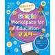 自分でできる!めざせ!Google Workspace for Educationマスター〈3〉Googleマップ、Googleフォームほか [全集叢書]