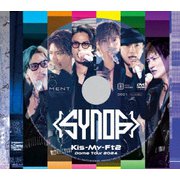 Kis-My-Ft2 Dome Tour 2024 Synopsis 初回盤A