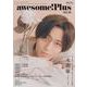 awesome！Plus Vol.35（SHINKO MUSIC MOOK) [ムックその他]