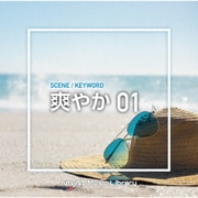 NTVM Music Library シーン・キーワード編 爽やか01