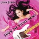 Juna Serita／SHOW ME RIGHT NOW!