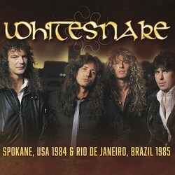 Whitesnake／Spokane, Wa 24th July 1984／Rio De Janiero, Brazil 19th January 1985 [CD]