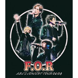A.B.C-Z／A.B.C-Z Concert Tour 2024 F.O.R 通常盤 [Blu-ray Disc]