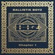 BALLISTIK BOYZ from EXILE TRIBE／Chapter 1
