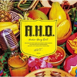 WEST.／A.H.O. -Audio Hang Out- 通常盤