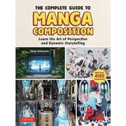 The Complete Guide to Manga Composition [単行本]
